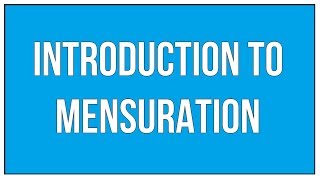 Introduction To Mensuration  Maths Mensuration [upl. by Gert73]