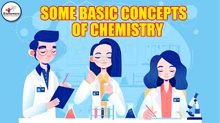 Some Basic Concepts of Chemistry l Lecture 1 l Chemistry l NEET [upl. by Neelyk878]