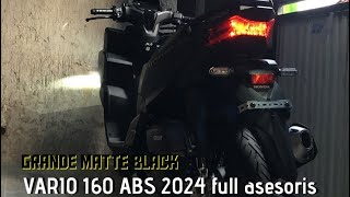 Vario 160 abs 2024 full asesoris grande matte black [upl. by Jared930]