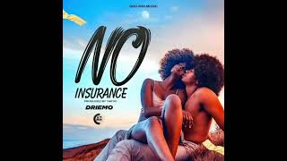 DriemoNo Insurance Ayi siniziba [upl. by Soinski608]