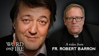 Bishop Barron Comments on Stephen Fry Job and Suffering [upl. by Lednar]