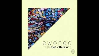 ewonee feat ellarese  quot116quot Noah B Remix OFFICIAL VERSION [upl. by Renner]