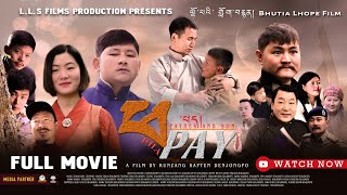 Bhutia Film  Phapay  father and Son  Full Movie Directed by Kunzang Rapten Bhutia LLS Film 2024 [upl. by Winne]