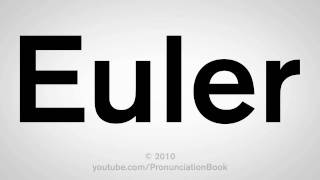 How To Pronounce Euler [upl. by Vinia]