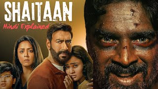 shaitaan full movie hindi explained 2024 ajay devgan hd  bollywood movie shaitaan horror movie [upl. by Damali]