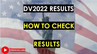 HOW TO CHECK DV LOTTERY RESULTS CORRECTLY [upl. by Audrey]