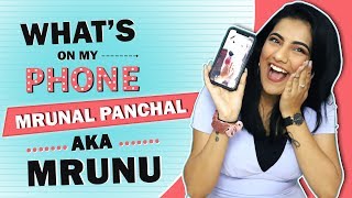 What’s On My Phone With Mrunal Panchal Aka Mrunu  Phone Secrets Revealed [upl. by Gruver]