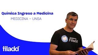 Curso online Química  Ingreso a Medicina UNSA  Filadd [upl. by Htabmas874]