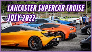 Lancaster Supercar Cruise  July 2022 [upl. by Aible]