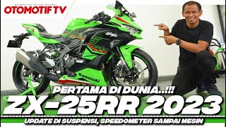 WORLD PREMIERE KAWASAKI NINJA ZX25RR 2023 FITUR BARUNYA BIKIN CBR250RR SP MINDER  Otomotif TV [upl. by Adnilema456]