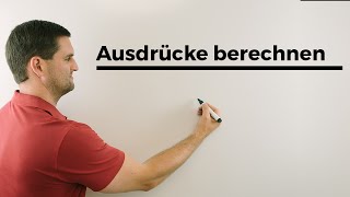 Ausdrücke vorteilhaft berechnen Kopfrechnen  Mathe by Daniel Jung [upl. by Natsirhc365]