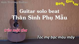 Karaoke Tone Nữ Thân Sinh Phụ Mẫu  Bìn x Jin Tuấn Nam Guitar Solo Beat Acoustic  Anh Trường Guitar [upl. by Oigroig755]