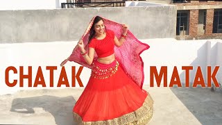 Chatak Matak  Dance video  Dance with Alisha [upl. by Irme]