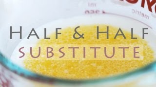 How to Make Half And Half  Homemade Substitute Recipe [upl. by Eeluj]