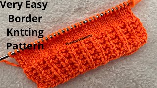 very easy border knitting patternbunai ke designun ki designbunai ke namunasweatercardigan [upl. by Mcintyre]