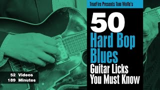 50 Hard Bop Blues Licks  Intro  Tom Wolfe [upl. by Schwartz]