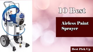 ✅ 10 Best Airless Paint Sprayer New Model 2022 [upl. by Eked]