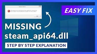 steamapi64dll Missing Error  How to Fix  2 Fixes  2021 [upl. by Sauers]