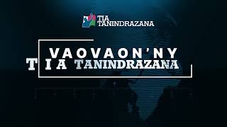 Ny vaovaonny Tia tanindrazana anio 16 septambra 2024 [upl. by Carthy6]