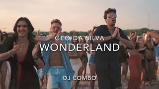 Geo Da Silva amp Dj Combo  Oh Mama Ye Wonderland Hit [upl. by Jacynth779]