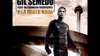 GiL Semedo Nka Debeu Nada Feat Franklin Rodriques 2014 [upl. by Eduard927]