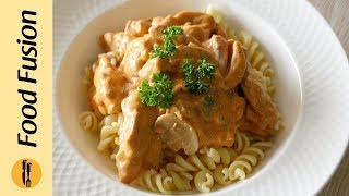 Chicken Stroganoff Recipe By Food Fusion [upl. by Yllitnahc]