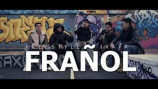 Ixaya  FrenxicanSessions 1  Freestyle Frañol [upl. by Noeruat]