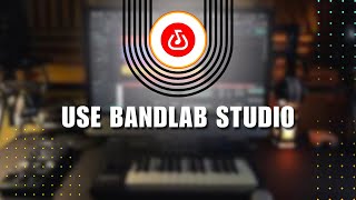 ❤️ STEPS How To Use BandLab Studio  BandLab Tutorial  Step by Step [upl. by Madra]