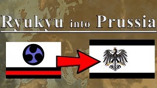 Ryukyu into Prussia EUIV Challenge Run [upl. by Enait609]