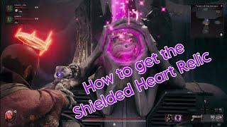 How to get the Shielded Heart Relic Guide  NErud  Remnant 2 [upl. by Hawthorn464]