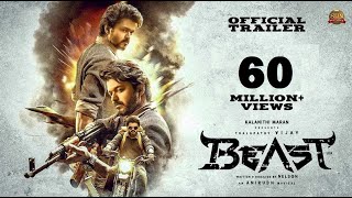 Beast  Official Trailer  Thalapathy Vijay  Sun Pictures  Nelson  Anirudh  Pooja Hegde [upl. by Hoes199]