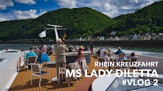 Rhein Kreuzfahrt durch drei Länder VLOG2 Koblenz Loreley und Rüdesheim  MS Lady Diletta [upl. by Coulter]