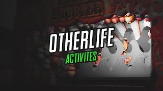 OTHERLIFE  ACTIVITÉS [upl. by Lletram827]