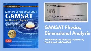 GAMSAT Physics Made Easy Strategies GAMSAT Sample Questions and Dimensional Analysis [upl. by Clerc]