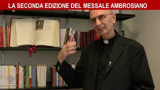 La II Edizione del Messale ambrosiano pt 2 [upl. by Aerol]