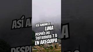 Así luce Lima tras el Terremoto 70 Caravelí Perú 2024 [upl. by Michaella]