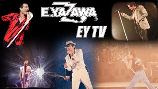 【EY TV】2021年スタート！矢沢永吉「止まらないHa～Ha」「A DAY」「黒く塗りつぶせ」「時間よ止まれ」「恋の列車はリバプール発」 [upl. by Aunson]