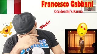 FRNACESCO GABBANI  Occidentalis Karma  ITALIAN MV REACTION  Aalu fries [upl. by Jehius]