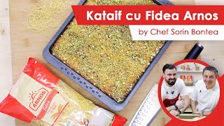 Kataif cu Fidea Arnos by Chef Sorin Bontea și Cătălin Rizea [upl. by Adnat]