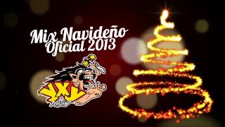 Mix Navideño Oficial 2013  YXY 1057  System ID [upl. by Anaujal]