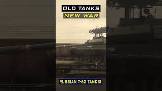 Russian old T62 Tanks moving to Front Lines tanks [upl. by Eenehs913]