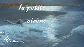 la petite sirène ☆ conte audio ☆ histoire pour dormir [upl. by Tlevesor115]