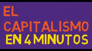 CAPITALISMO en 4 minutos [upl. by Troxell]