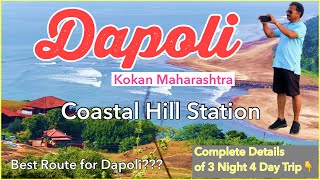 Dapoli  Dapoli Tourist Places  Complete Guide to Visit Dapoli  Kokan Maharashtra [upl. by Ailima]