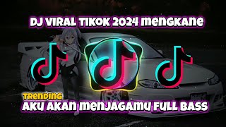 DJ VIRAL TIKTOK 2024 MENGKANE  DENGAR LAH BINTANG HATIKU  INI YANG KALIAN CARI [upl. by Stinson]