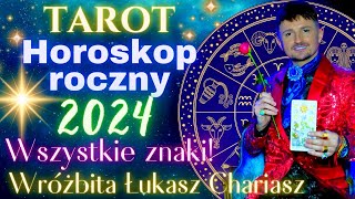 Horoskop na 2024 rok Tarotowe czytanie dla wszystkich znaków zodiaku🔮Poznaj swoją przepowiednię🔮 [upl. by Nylsoj322]