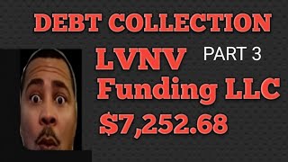 LVNV Funding part 3 [upl. by Rannug]