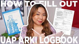 How to Fill Out Your UAP Arki Logbook Architecture Licensure Examination Philippines [upl. by Geirk]