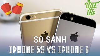 Review dạo So sánh hiệu năng iPhone 5s và iPhone 6  nên mua sản phẩm nào [upl. by Cock806]