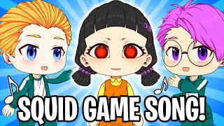 THE SQUID GAME SONG GACHA LIFE VERSION SECRET LANKYBOX VIDEO [upl. by Flanders]